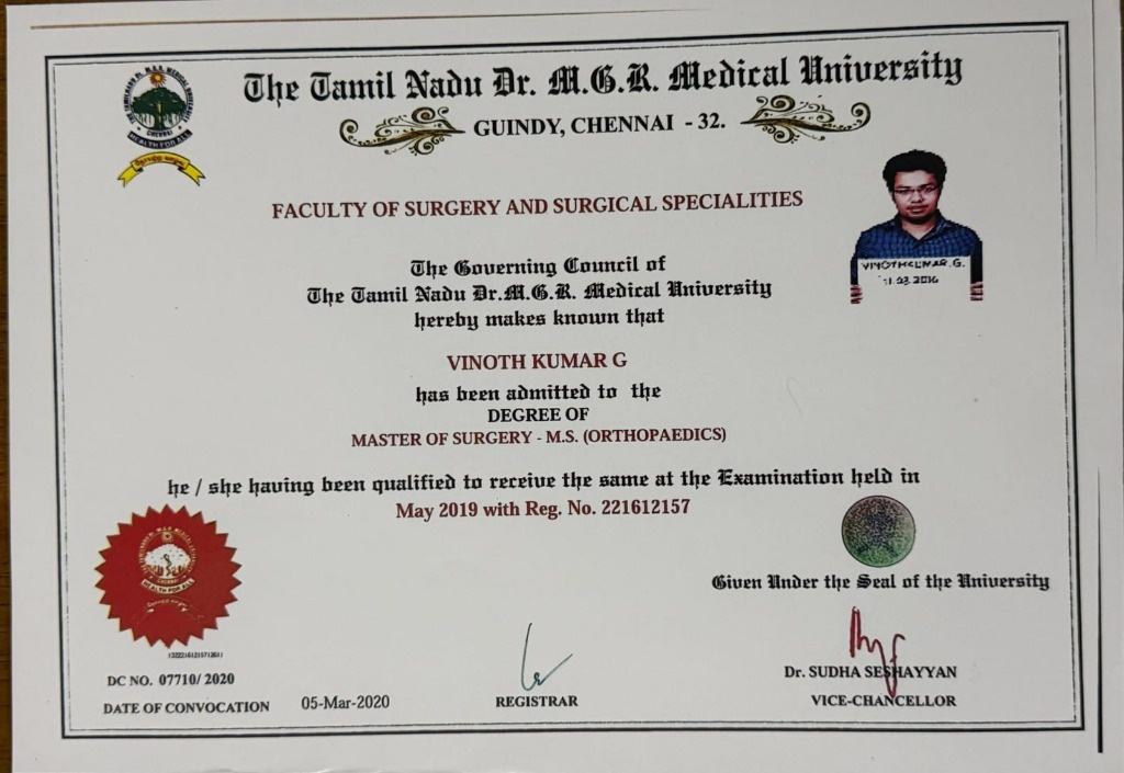 The Tamil Nadu Dr. M.G.R. Medical University – Degree of Master of Surgery (M.S. Orthopaedics)